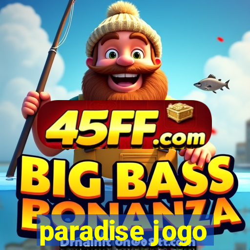 paradise jogo